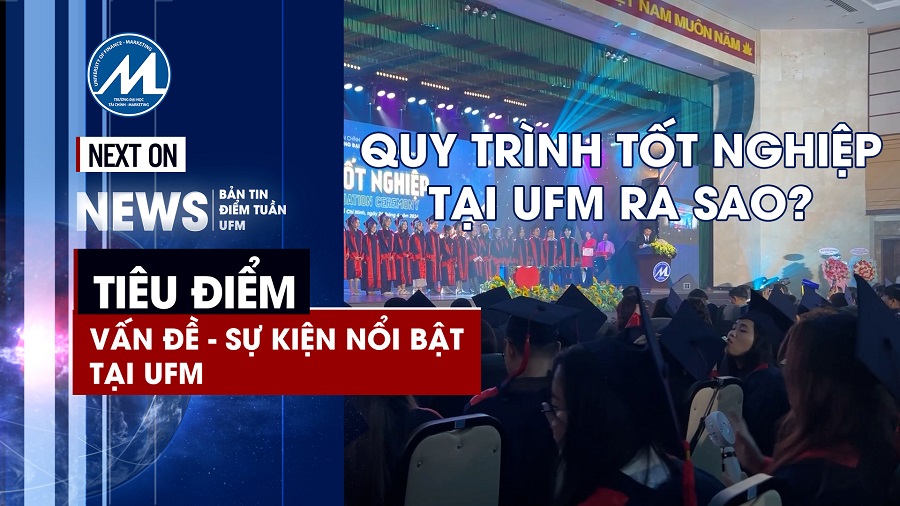 Quy trình tốt nghiệp tại UFM